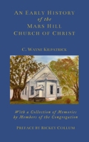 An Early History of the Mars Hills Church of Christ 1956811613 Book Cover