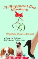 It Happened One Christmas (Holiday Collection #2) 1539496341 Book Cover