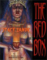 The Red Box: The Phantasma-Allegorical Portraits of Stacy Lande 0867195002 Book Cover