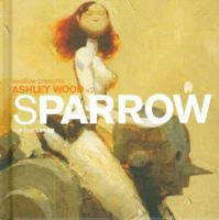 Sparrow: Ashley Wood Volume 2 1600102239 Book Cover