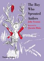 The Boy Who Sprouted Antlers 0500651604 Book Cover