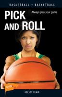 Pick and Roll 145940601X Book Cover