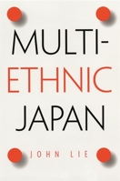Multiethnic Japan 0674002997 Book Cover