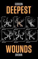 Deepest Wounds 1643960156 Book Cover