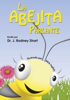 La Abejita Parlante 1467569089 Book Cover
