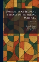 University of Illinois Studies in the Social Sciences 1025410173 Book Cover