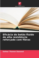 Eficácia do betão fluido de alta resistência reforçado com fibras 620625576X Book Cover