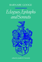 Eglogs, Epytaphes, & Sonettes, 1563 1246153807 Book Cover
