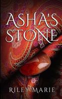 Asha's Stone 1540650278 Book Cover