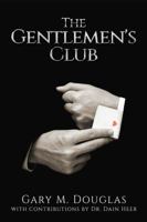 The Gentlemen's Club 1939261996 Book Cover