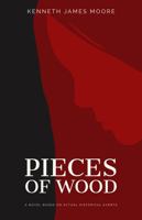 Pieces of Wood 1735817902 Book Cover