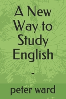 A New Way to Study English: - B08VRMMY3K Book Cover