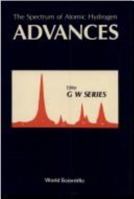 Spectrum of Atomic Hydrogen, The: Advances 9971502879 Book Cover