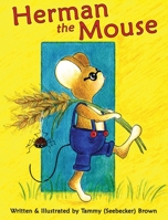 Herman the Mouse B0CBGK74QS Book Cover