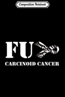Composition Notebook: Fuck Carcinoid Cancer Awareness Zebra Ribbon Journal/Notebook Blank Lined Ruled 6x9 100 Pages 1704256631 Book Cover