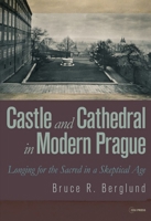 Castle and Cathedral in Modern Prague 9633861578 Book Cover