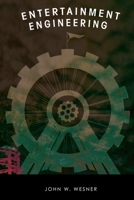 Entertainment Engineering 1304351831 Book Cover
