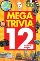 Mega Trivia 12 1957262141 Book Cover