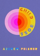 Child Boss B0H5FM8K47 Book Cover