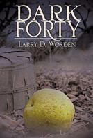 Dark Forty 1609574397 Book Cover