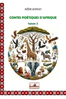 CONTES POÉTIQUES D'AFRIQUE: SAISON 2 (French Edition) 2380861064 Book Cover