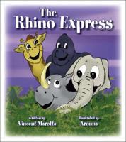 The Rhino Express 1425134505 Book Cover