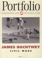 James Nachtwey; Civil Wars (German Language) 357012021X Book Cover