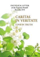 Caritas in Veritate 1601370490 Book Cover