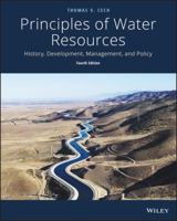 Principles of Water Resources: History, Development, Management, and Policy 1118790294 Book Cover
