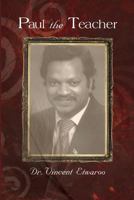 Paul the Teacher 1434928632 Book Cover
