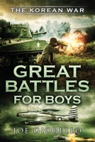 Great Battles for Boys the Korean War 194707623X Book Cover