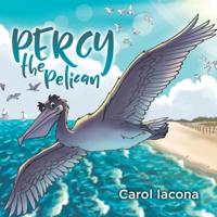 Percy the Pelican 1641113898 Book Cover