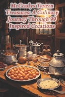 McCradys Tavern Treasures: A Culinary Journey Through 99 Inspired Creations B0CRWHPKFL Book Cover