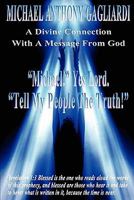 A Divine Connection with a Message from God 1456600508 Book Cover