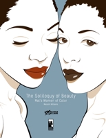 The soliloquy of beauty: mal's women of color 0359079660 Book Cover