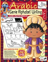 Genie Arabic Alphabet for Kids【 Alif Baa Taa Book 1】: Right-to-Left Arabic Handwriting Workbook with Sounds, Tracing, Animals and Letters Coloring. ... Homeschool Arabic Writing Practice Book B08HTDJ5JM Book Cover