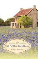 Molly's White Rock House 1458201996 Book Cover