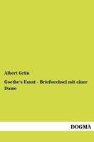 Goethe's Faust - Briefwechsel Mit Einer Dame 3954548461 Book Cover