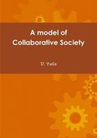 A model of collaborative society 1326692437 Book Cover
