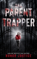 The Parent Trapper B088LD5MC6 Book Cover