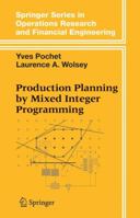 Production Planning by Mixed Integer Programming 144192132X Book Cover