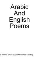 Arabic And English Poems 1365496007 Book Cover