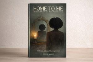 Home to Me: The Sacred Return of a Black Woman's Body B0GQH547D7 Book Cover