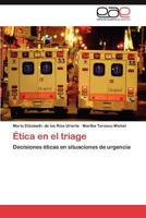 Etica En El Triage 3659017833 Book Cover
