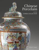 Chinese Porcelain in the Conde Collection 6078310089 Book Cover