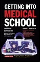 Getting into Medical School 0764145975 Book Cover