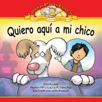 Spa-Quiero Aqui a Mi Chico (Wh 1593019815 Book Cover