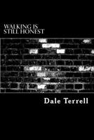 Walking Is Still Honest: Confessions of a Punk Rocker With MS 1511404698 Book Cover