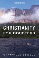 Christianity for Doubters, Second Edition B0FQQP3SY6 Book Cover