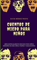 Cuentos de Miedo para Ni�os 1715620925 Book Cover